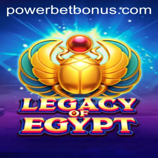 Unveiling the Mysteries of Legacy of Egypt with Powerbet
