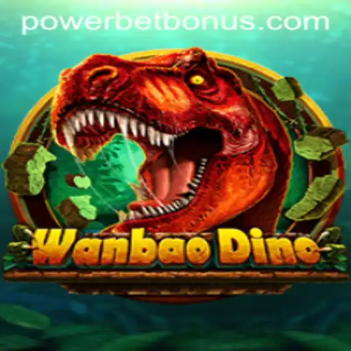 Exploring the Thrills of WanBaoDino: The PowerBet Adventure
