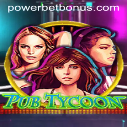 Exploring PubTycoon: The Ultimate Gaming Experience with Powerbet