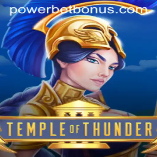 Exploring the World of TempleofThunder: A New Powerbet Adventure